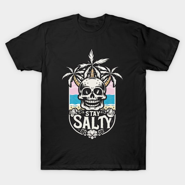 Stay Salty T-Shirt by WyldbyDesign